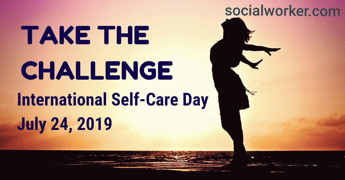 Celebrate International Self-Care Day, July 24th: Take the 24-Hour